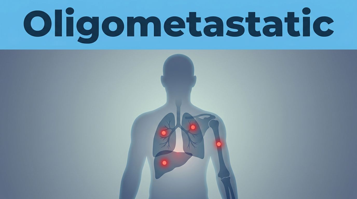 Oligometastatic Cancer Explained in Plain English